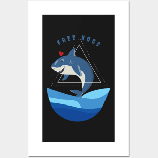 Free Hugs Shark - Perfect Gift for Who loves sharks Posters and Art